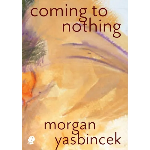 Coming to Nothing
