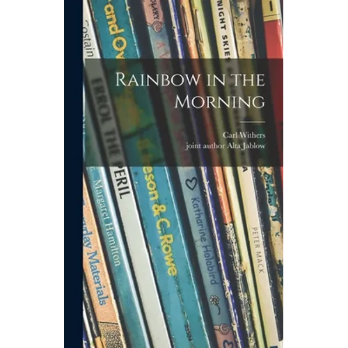 Rainbow in the Morning