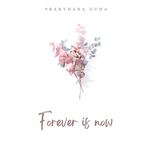 Forever is now