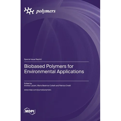 Biobased Polymers for Environmental Applications