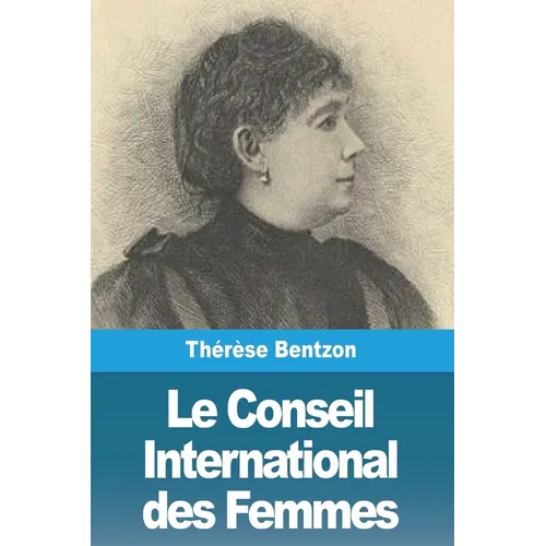 Le Conseil International des Femmes