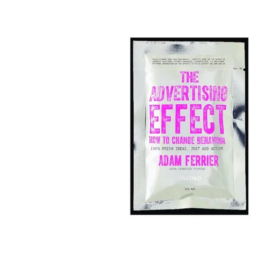 The Advertising Effect: How to Change Behaviour