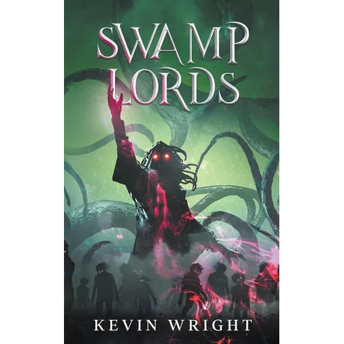 Swamp Lords