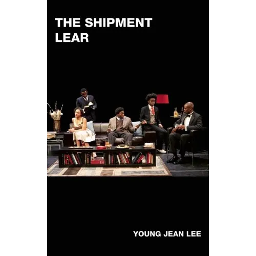 The Shipment and Lear