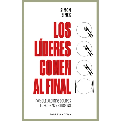 Líderes Comen Al Final, Los (Ed. Revisada)