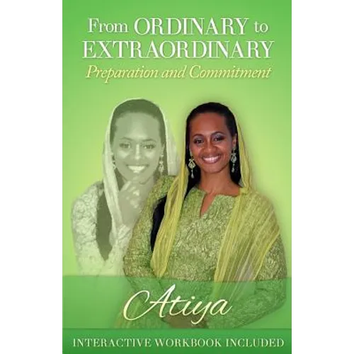 From Ordinary to Extraordinary: Preparation and Commitment