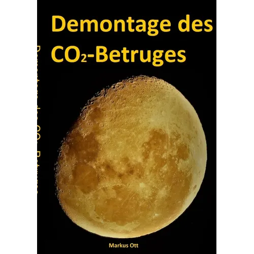 Demontage des CO2-Betruges