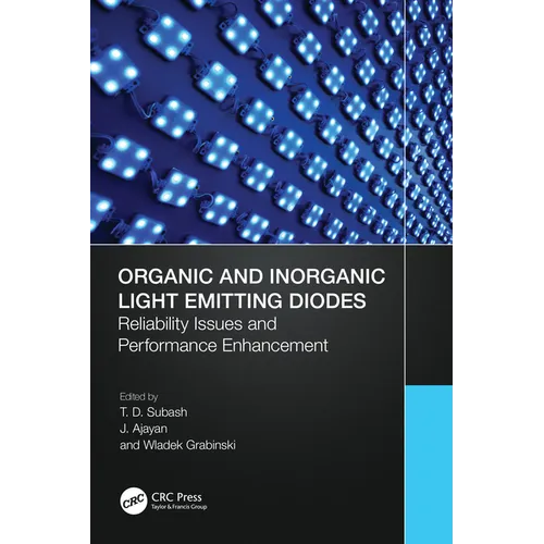 Organic and Inorganic Light Emitting Diodes: Reliability Issues and Performance Enhancement