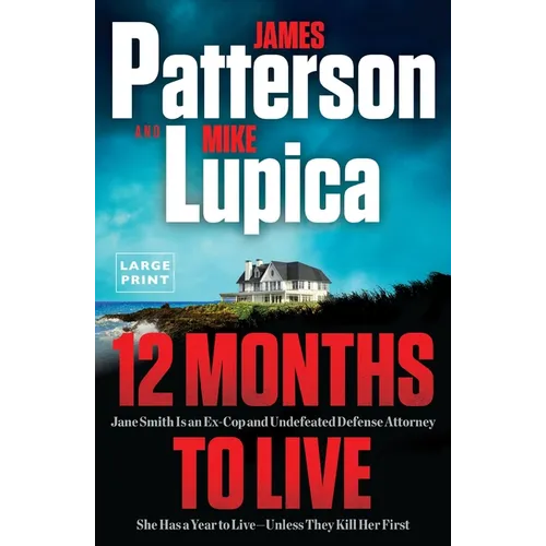 12 Months to Live: A Jane Smith Thriller
