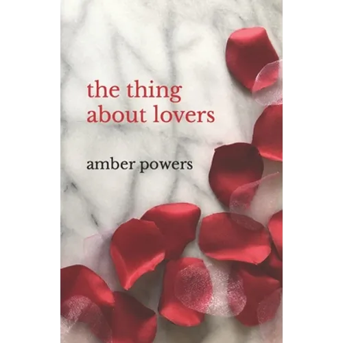 The thing about lovers