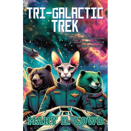 Tri-Galactic Trek