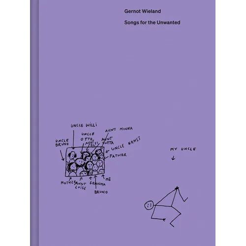 Gernot Wieland: Songs for the Unwanted