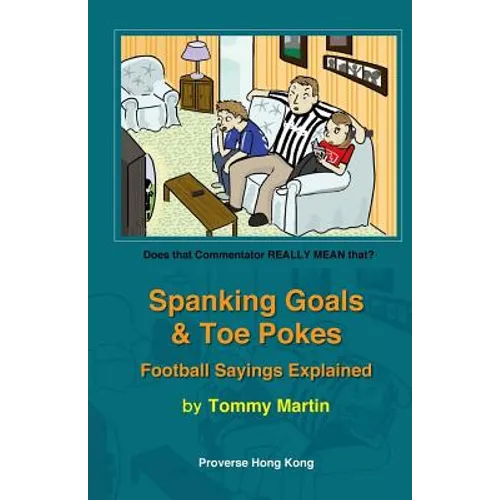 Spanking Goals & Toe Pokes