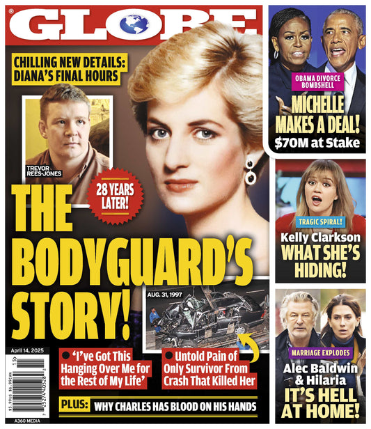 Globe - 04.14.25: Shocking New Details During Princess Diana’s Final Hours, Michelle Obama's Divorce Bombshell, Kelly Clarkson’s Silent Battle, Alec & Hilaria Baldwin’s Marriage In Crisis & More!