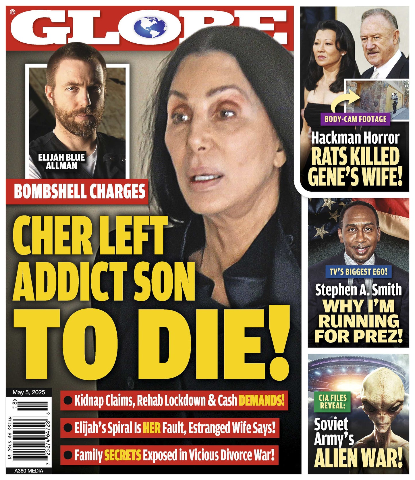 Globe - 05.05.25: Cher’s Heartbreak, Inside Her Son’s Addiction Struggle, Gene Hackman’s Wife Killed By Rats, Stephen Smith’s White House Dreams, Soviet Army’s Alien War Exposed & More!