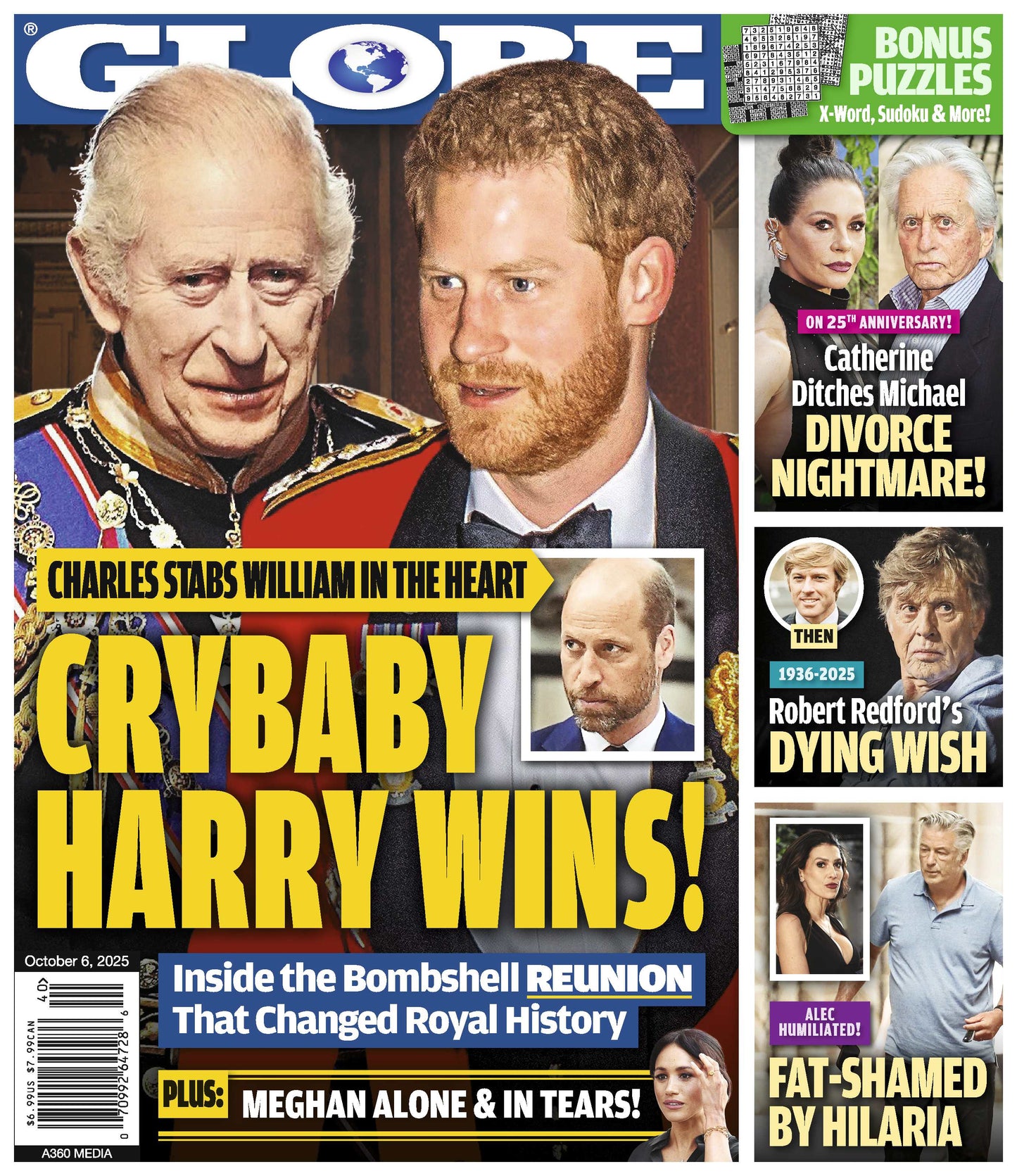 Globe - 10.06.25: Crybaby Harry’s Big Win, King Charles Betrays William, Catherine Zeta-Jones Splits From Michael Douglas, Robert Redford's Dying Wish, Alec Baldwin Fat-Shamed By Wife Hilaria & More!