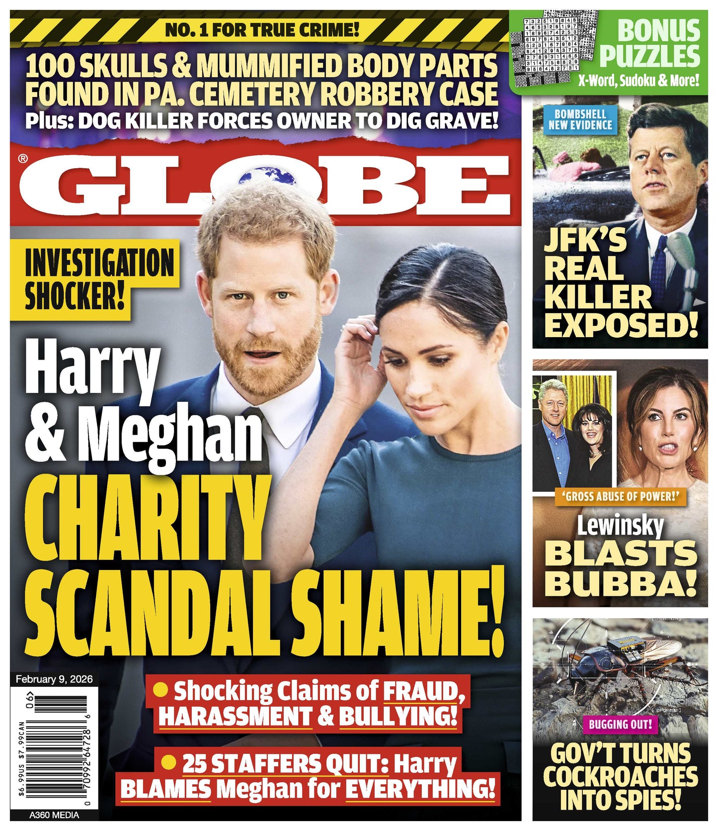 Globe - 02.09.26: Harry & Meghan Charity Scandal Exposed, JFK’s Real Killer Revealed, Monica Lewinsky's Bold Statements About Bubba, Government Cockroach Spies Uncovered, True Crime Stories & More!