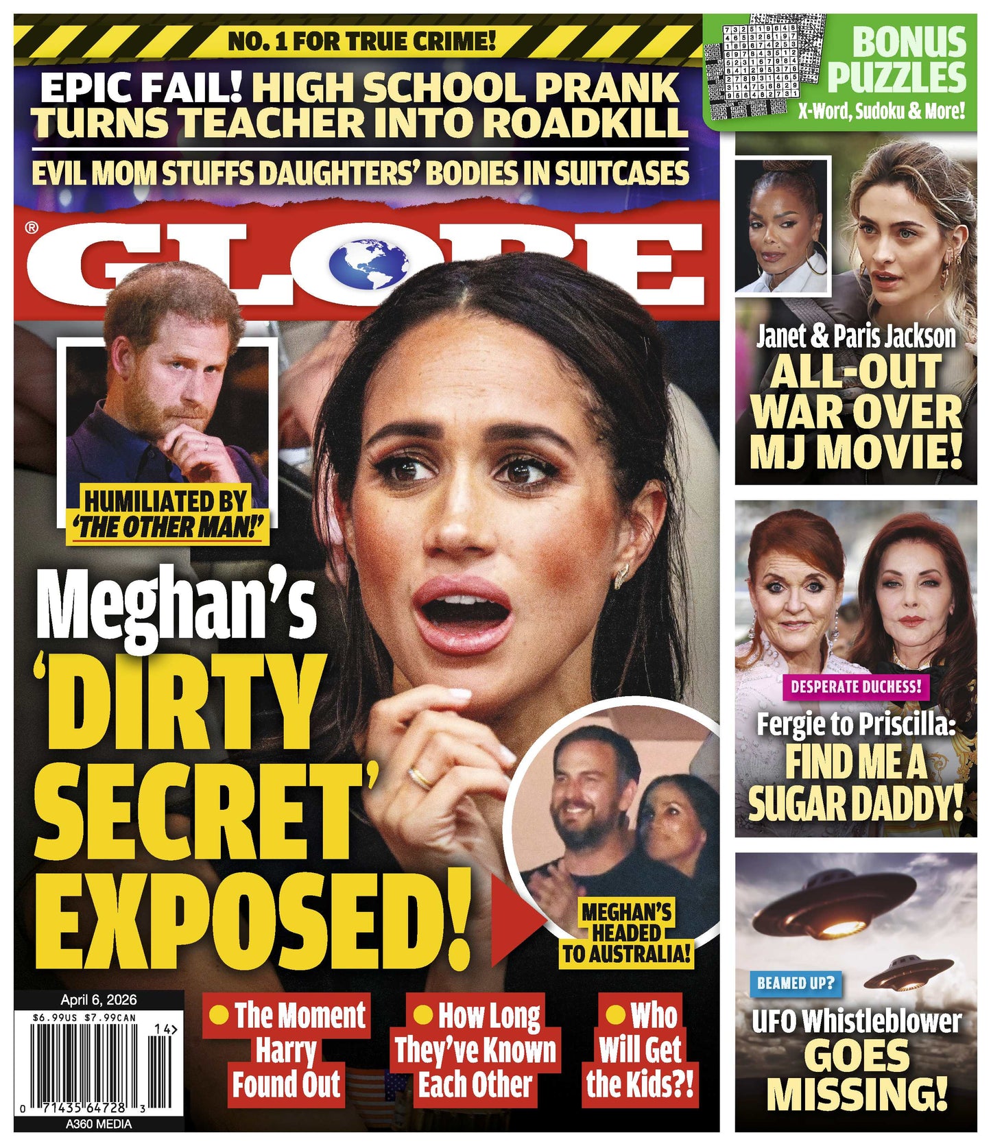 Globe - 04.06.26: Meghan's Dirty Secret Exposed, UFO Whistleblower Goes Missing, Fergie Says Find Me A Sugar Daddy To Priscilla, Janet & Paris Jackson All-Out War Over MJ Movie & More!