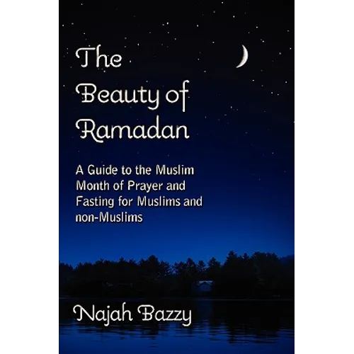 The Beauty of Ramadan