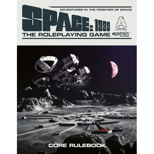 Space: 1999 - The Roleplaying Game: Core Rulebook