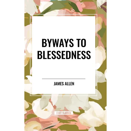 Byways to Blessedness