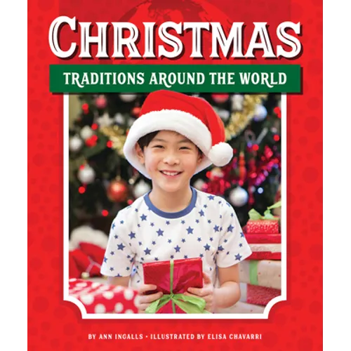 Christmas Traditions Around the World