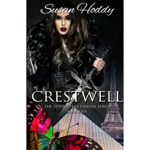 Crestwell: The Lepidoptera Vampire Series