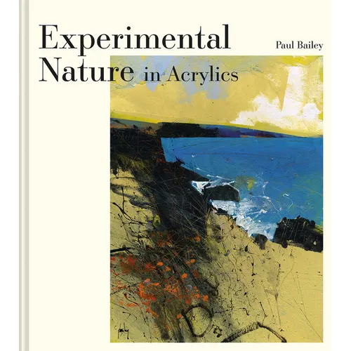 Experimental Nature in Acrylics