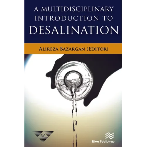 A Multidisciplinary Introduction to Desalination