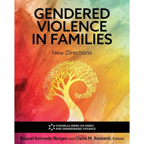 Gendered Violence in Families: New Directions