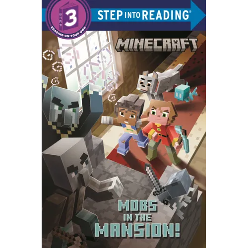 Mobs in the Mansion