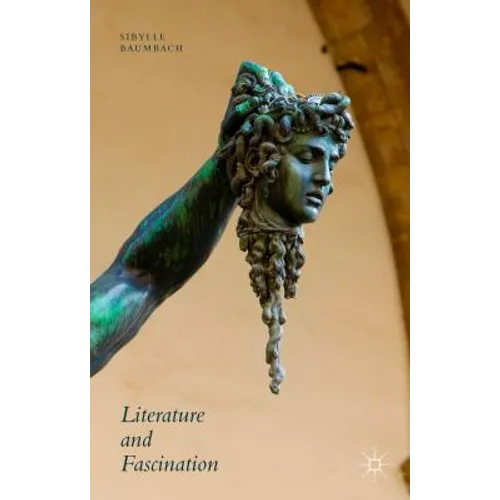 Literature and Fascination