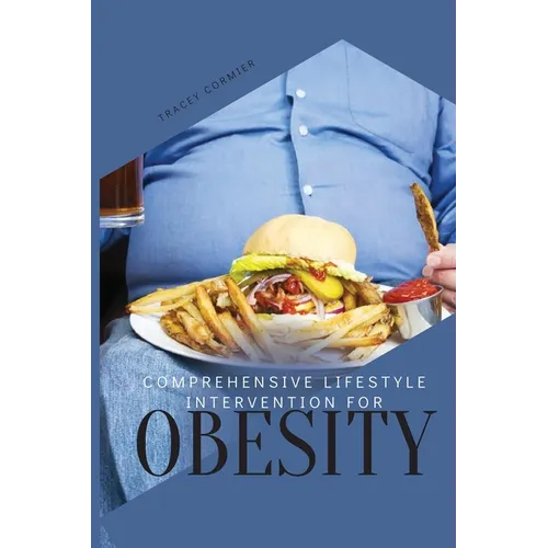 Comprehensive Lifestyle Intervention for Obesity