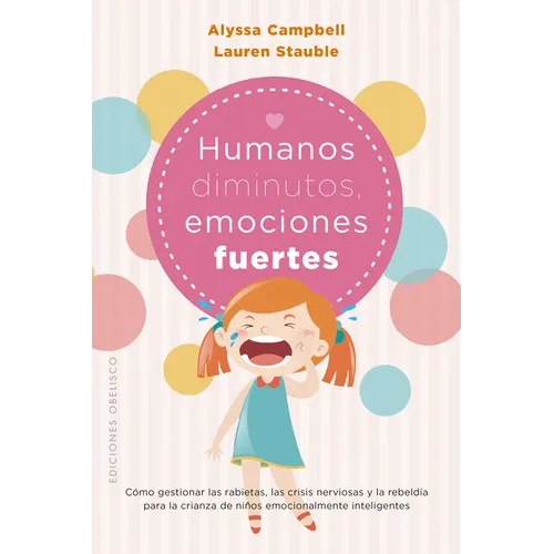 Humanos Diminutos, Emociones Gigantes