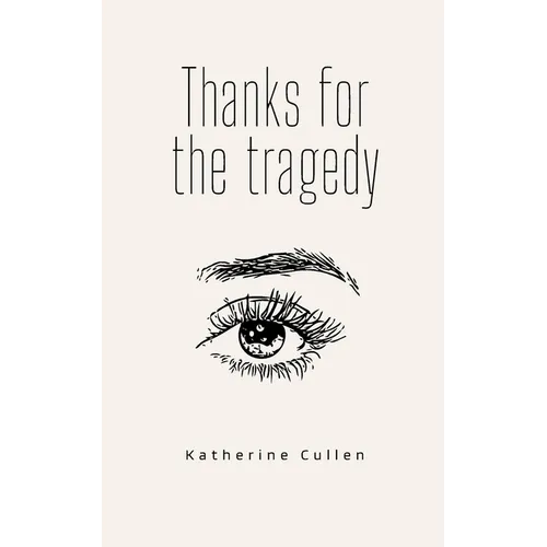 Thanks for the tragedy