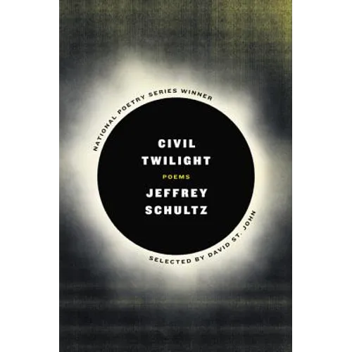 Civil Twilight: Poems