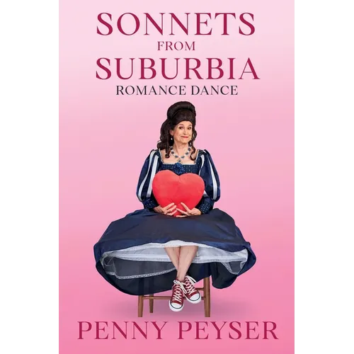 Sonnets From Suburbia: Romance Dance
