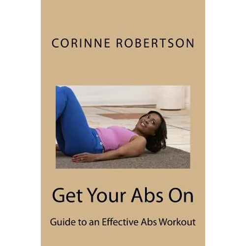 Get Your Abs On