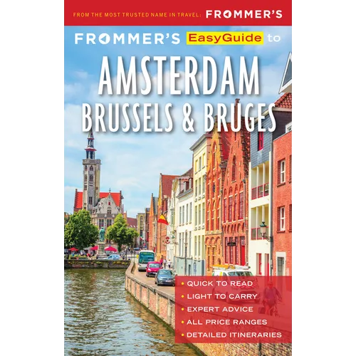 Frommer's EasyGuide to Amsterdam, Brussels and Bruges