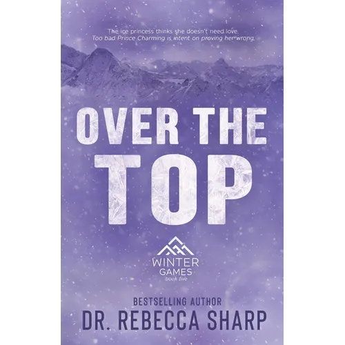 Over the Top: A Winter Sports Romance