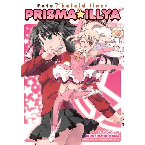 Fate/Kaleid Liner Prisma Illya: The Complete Manga Collection