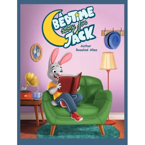 A Bedtime Story for Jack