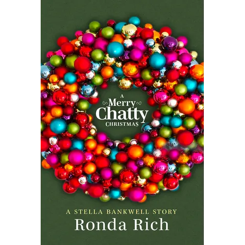 A Merry Chatty Christmas: A Stella Bankwell Story