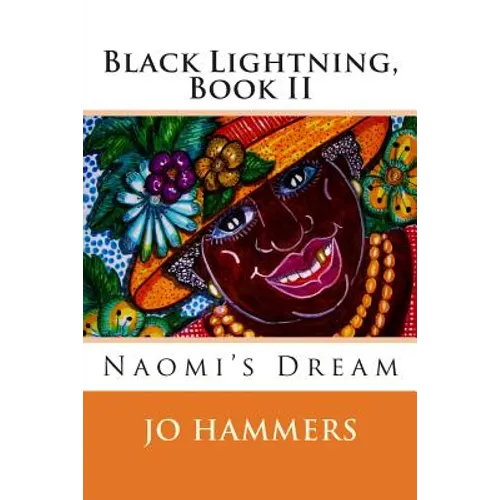 Black Lightning, Book II: Naomi's Dream