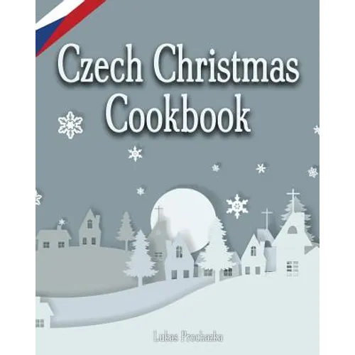 Czech Christmas Cookbook