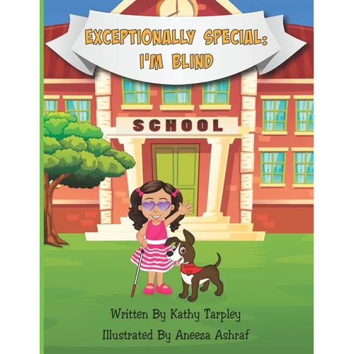 Exceptionally Special: I'm Blind