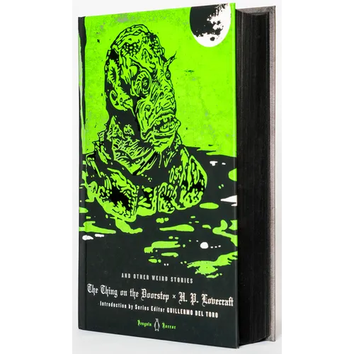 The Thing on the Doorstep and Other Weird Stories