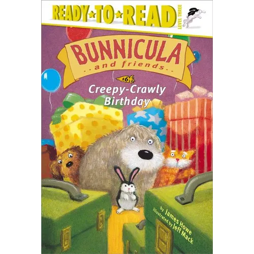Creepy-Crawly Birthday: Ready-To-Read Level 3