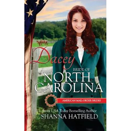 Dacey: Bride of North Carolina