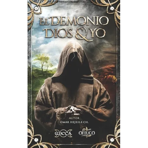 El Demonio Dios & Yo